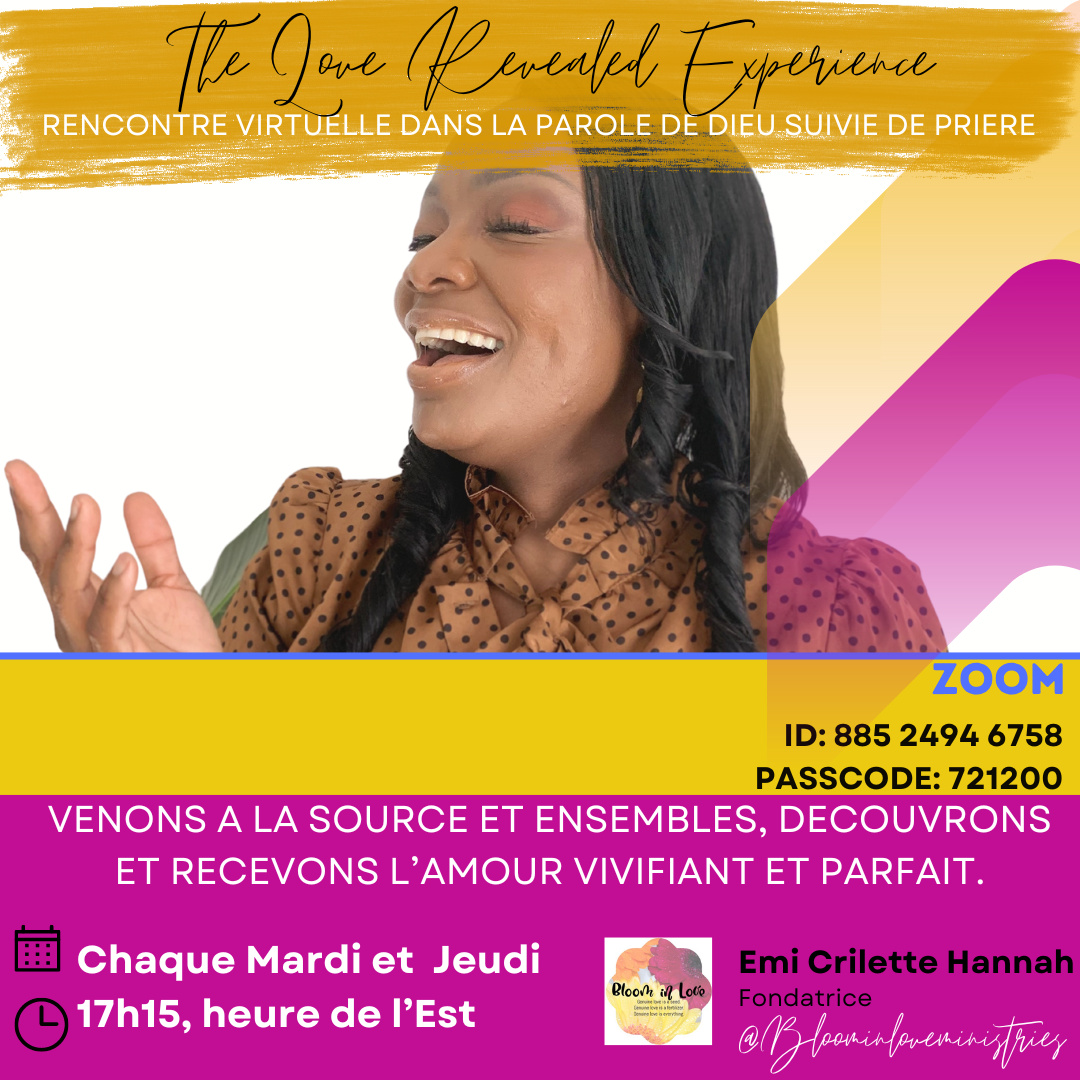 "Expérimente l’amour révélé" / Join the “Love revealed experience!” [FR-EN]